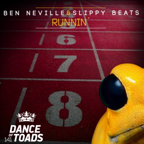 Runnin' (Slippy Squid Mix) ft. Slippy Beats | Boomplay Music
