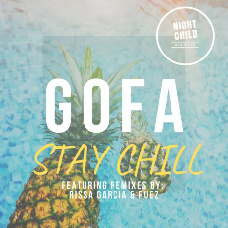 Stay Chill (Ruez Remix) | Boomplay Music