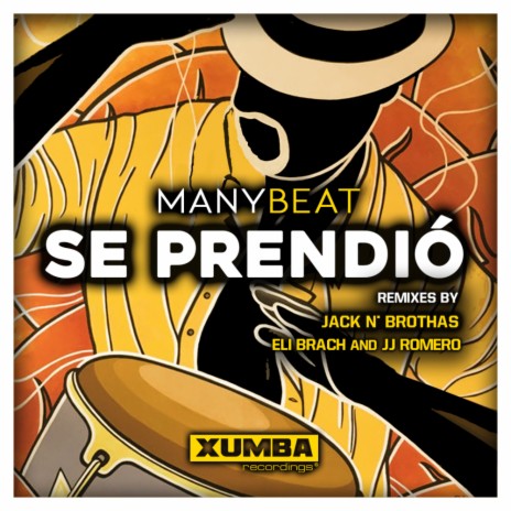 Se Prendio (JJ Romero & Eli Brach Remix)