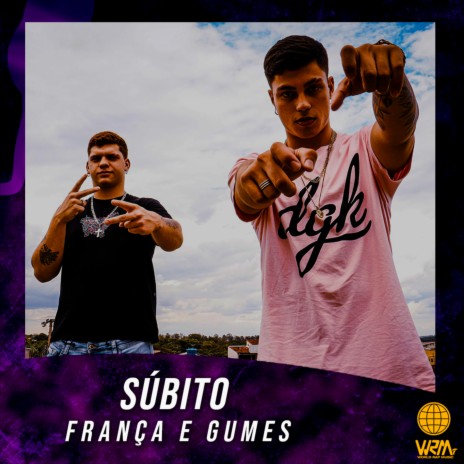 Súbito ft. França & Gumes | Boomplay Music