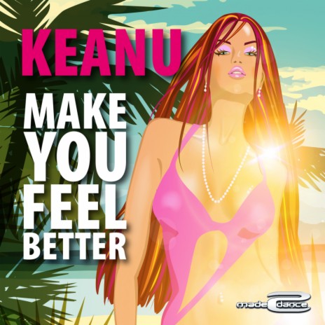 Make You Feel Better (Radio Edit) | Boomplay Music