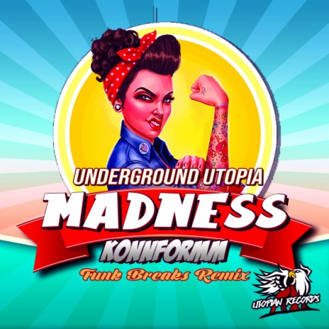 Madness (KonnFormm Funk Breaks Remix)