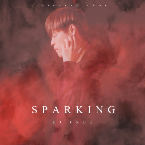 SPARKING | Boomplay Music