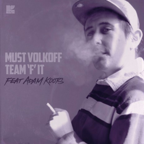 Team 'F' It ft. Adam Koots | Boomplay Music