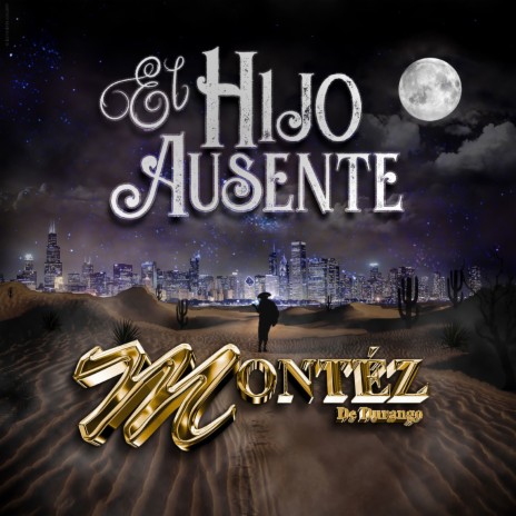 El Hijo Ausente | Boomplay Music