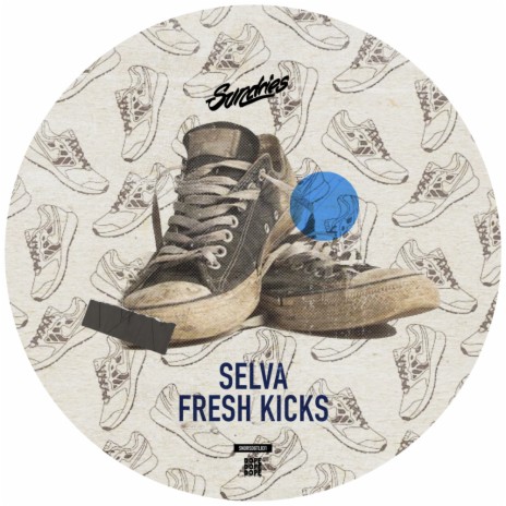 Fresh Kicks (Original Mix)