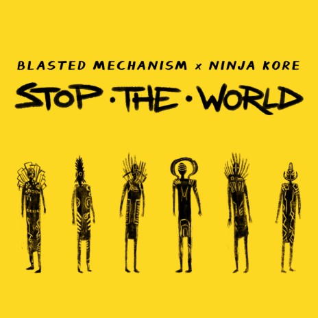 Stop The World (Remix) ft. Ninja Kore | Boomplay Music