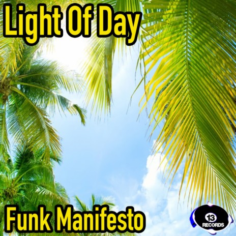 Light Of Day (Original Mix)