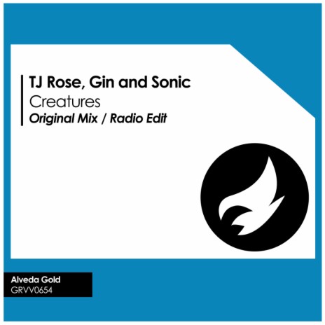 Creatures (Radio Edit) ft. Gin and Sonic | Boomplay Music