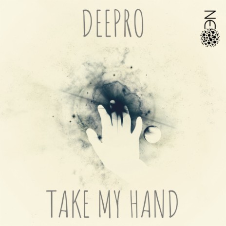 Take My Hand (Original Mix)