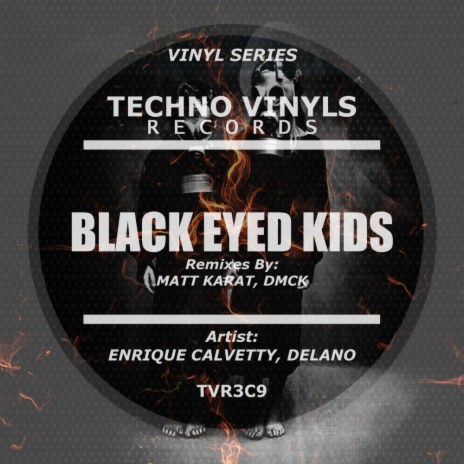 Black Eyeds Kids (Original Mix) ft. Delano | Boomplay Music