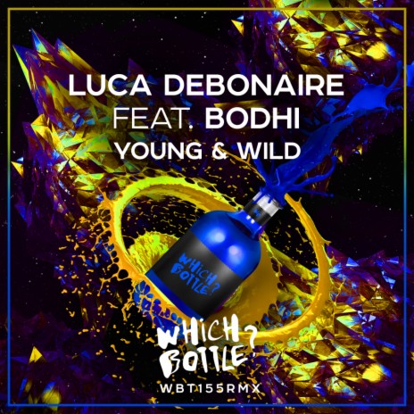 Young & Wild (Radio Edit) ft. Bodhi