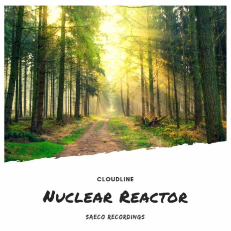 Nuclear Reactor (Original Mix)