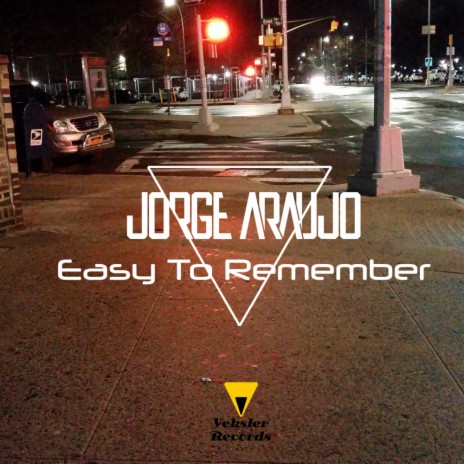 Easy To Remember (Original Mix)