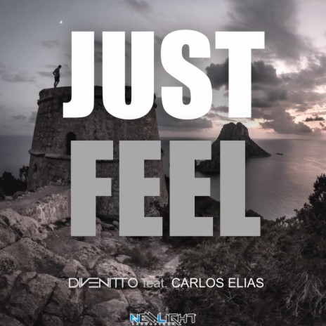 Just Feel (Original Mix) ft. Carlos Elias