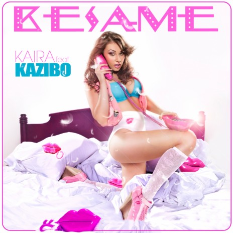 Besame (Extended Club Mix) ft. Kazibo