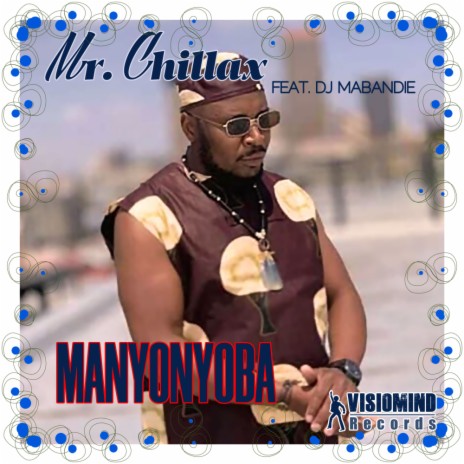 Manyonyoba (Original Mix) ft. DJ Mabandie | Boomplay Music