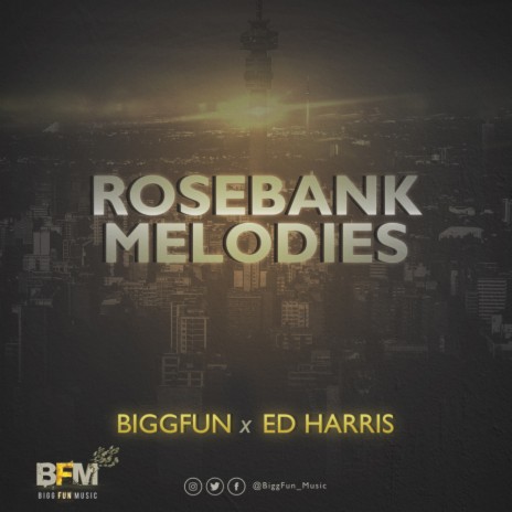 RoseBank Melodies (Original Mix) ft. Ed Harris | Boomplay Music