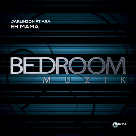 Eh Mama (Original Mix) ft. Ara | Boomplay Music