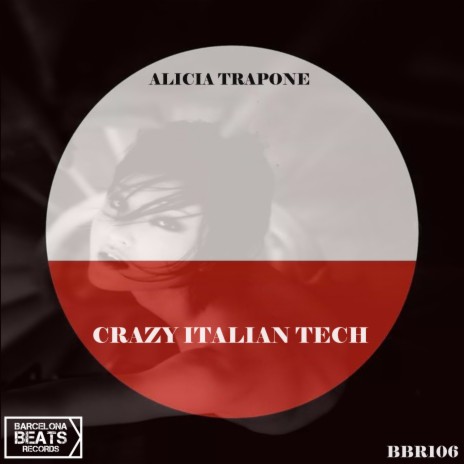 Crazy Italian Tech (Radio Edit) | Boomplay Music