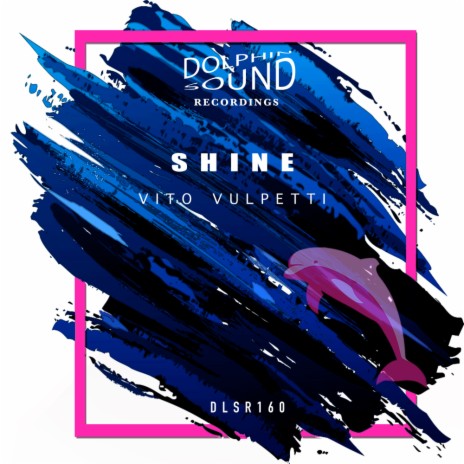 Shine (Original Mix) | Boomplay Music