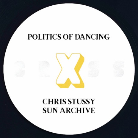 Politics Of Dancing X Chris Stussy (Original Mix) ft. Chris Stussy