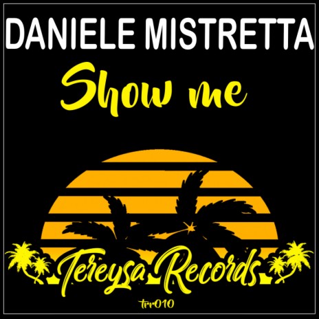 Show Me (Original Mix)