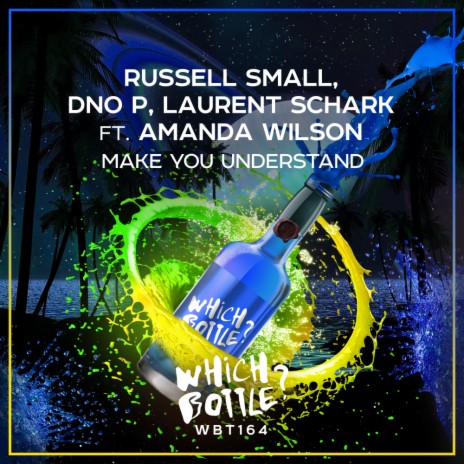 Make You Understand (Club Mix) ft. DNO P, Laurent Schark & Amanda Wilson | Boomplay Music