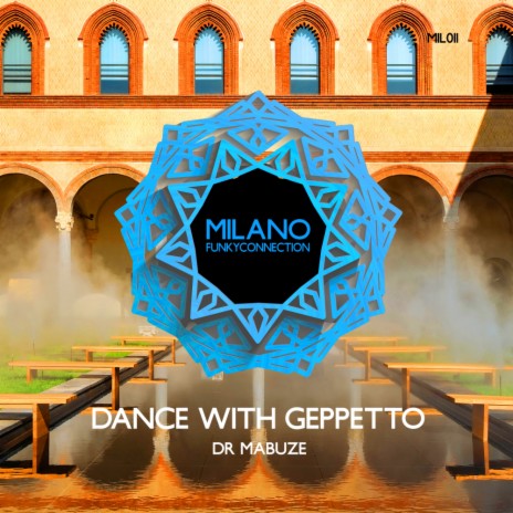 Dance With Geppetto (Original Mix) | Boomplay Music