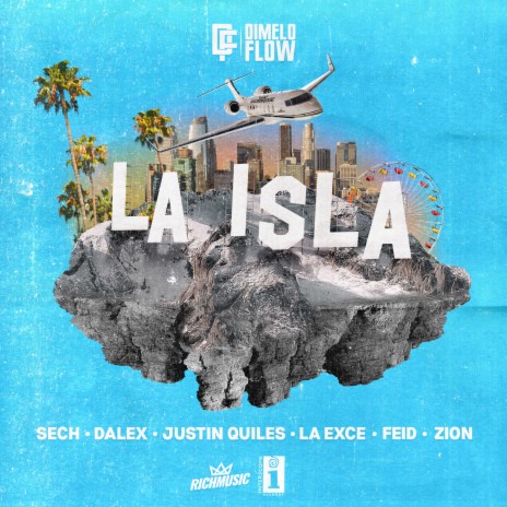 La Isla ft. Sech, Dalex, Justin Quiles, La Exce, Feid & Zion | Boomplay Music