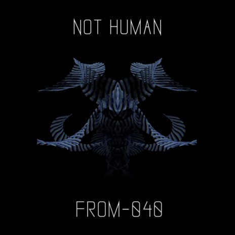 Not Human (Acid X Tadao Remix)