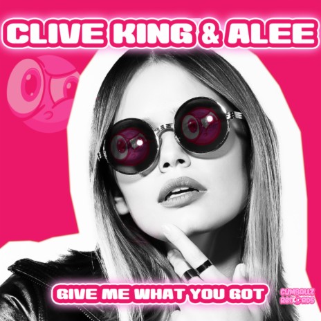 Give Me What You Got (Original Mix) ft. Alee | Boomplay Music