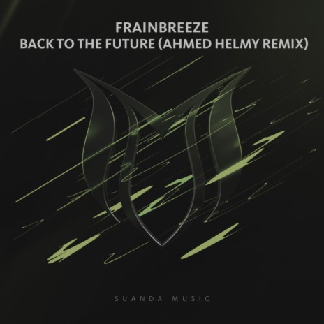 Back To The Future (Ahmed Helmy Remix) | Boomplay Music