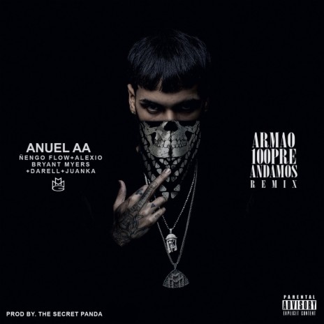 Armao 100pre Andamos (Remix) ft. Ñengo Flow, Darell, Bryant Myers, Alexio & Juanka | Boomplay Music