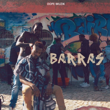 Barras | Boomplay Music