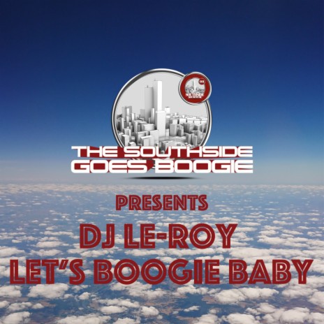 Let's Boogie Baby (Original Mix) ft. Born I Music