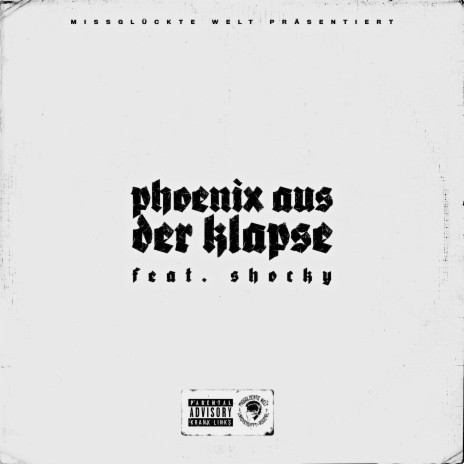 Phoenix aus der Klapse ft. Swiss & Die Andern, Ferris MC & Shocky | Boomplay Music