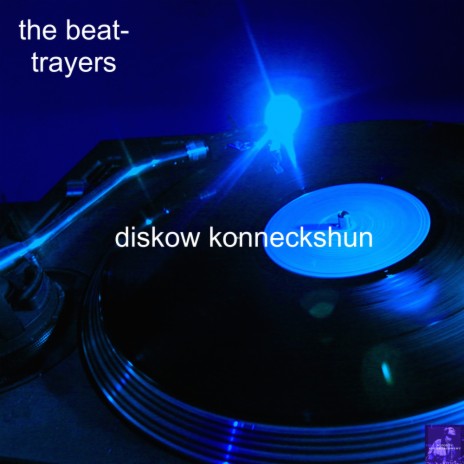 Diskow Konneckshun (Steve Miggedy Maestro, Morttimer Snerd III, Belizian Voodoo Priest, Sir Soundbender Mix)