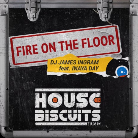 Fire On The Floor (Radio Edit) ft. Inaya Day