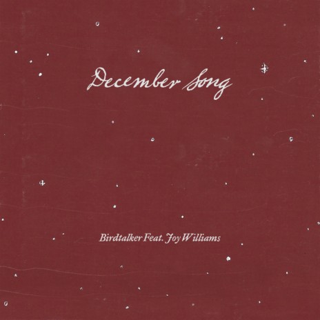 December Song ft. Joy Williams