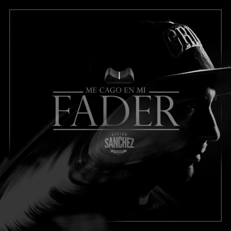 Me Cago en Mi Fader | Boomplay Music