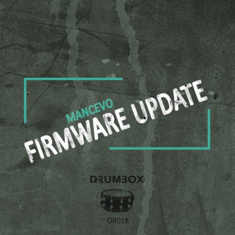 Firmware Update (Original Mix) | Boomplay Music