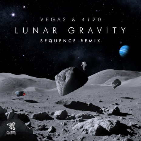 Lunar Gravity (Sequence Remix) ft. Sequence & Vegas (Brazil) | Boomplay Music