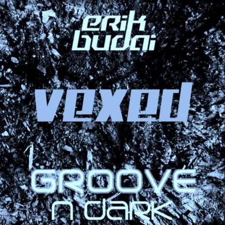 Vexed (Original Mix)