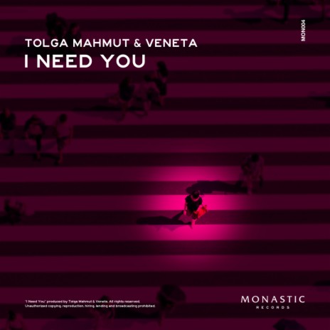 I Need You (Original Mix) ft. Veneta | Boomplay Music