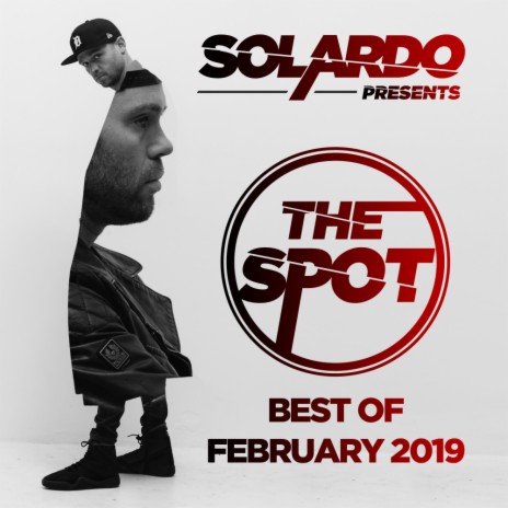 The Spot - Febuary 2019 (SPOT022019) (Intro) | Boomplay Music