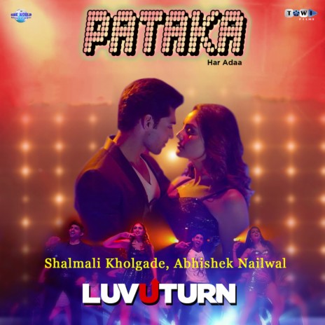 Pataka Har Ada (From "Luv U Turn") ft. Abhishek Nailwal & Harish Raut | Boomplay Music