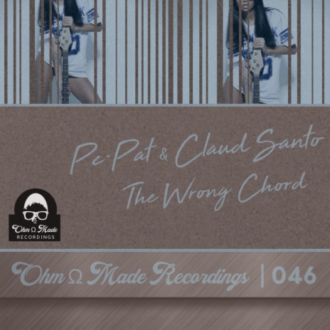 The Wrong Chord (Original Mix) ft. Claud Santo