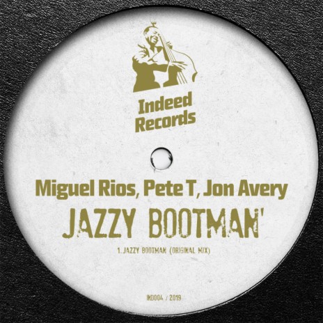 Jazzy Bootman (Original Mix) ft. Pete T & Jon Avery | Boomplay Music