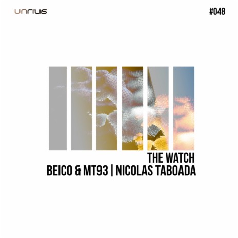 The Watch (Edit) ft. MT93 & Nicolas Taboada